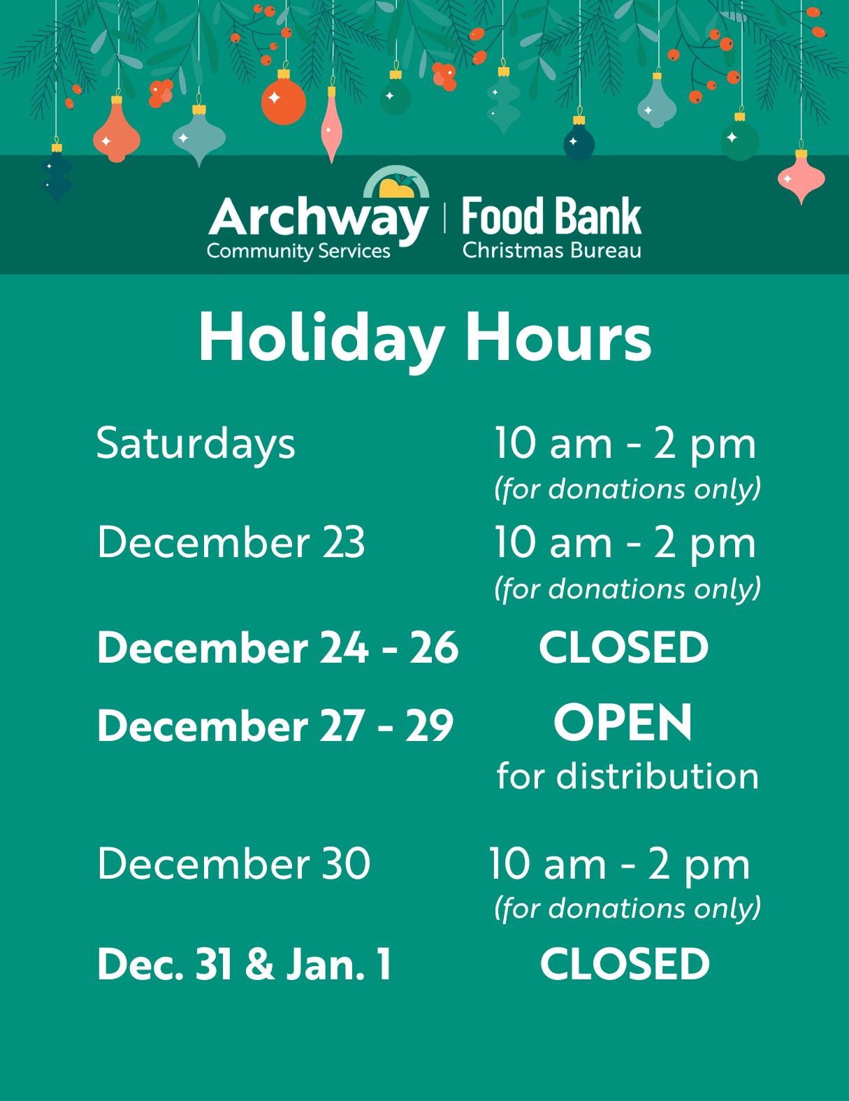 Full Archway Holiday Hours Sign